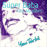 Süper Baba - Film Müzikleri